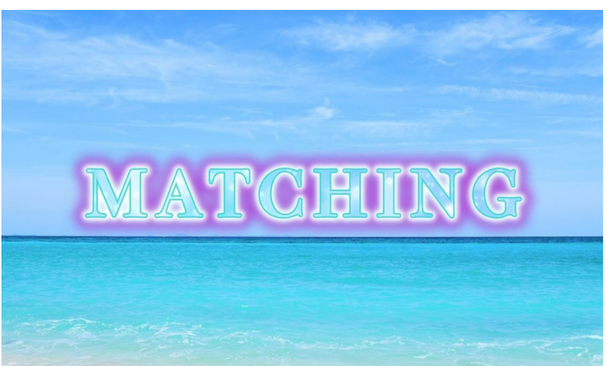 MATCHING
